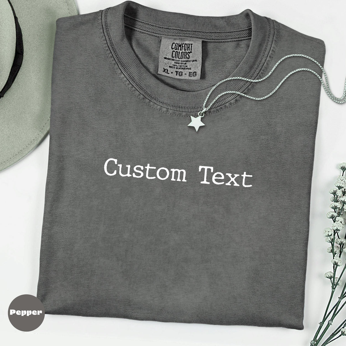 Custom Text Comfort Colors Shirt, Personalized Message Tee, Custom Quote Shirt, Minimalist Graphic Tee, Custom Gift Idea